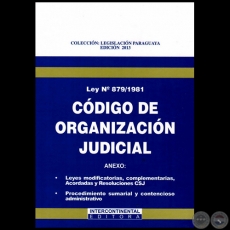 CÓDIGO DE ORGANIZACIÓN JUDICIAL LEY° 879/1981 - Año 2013